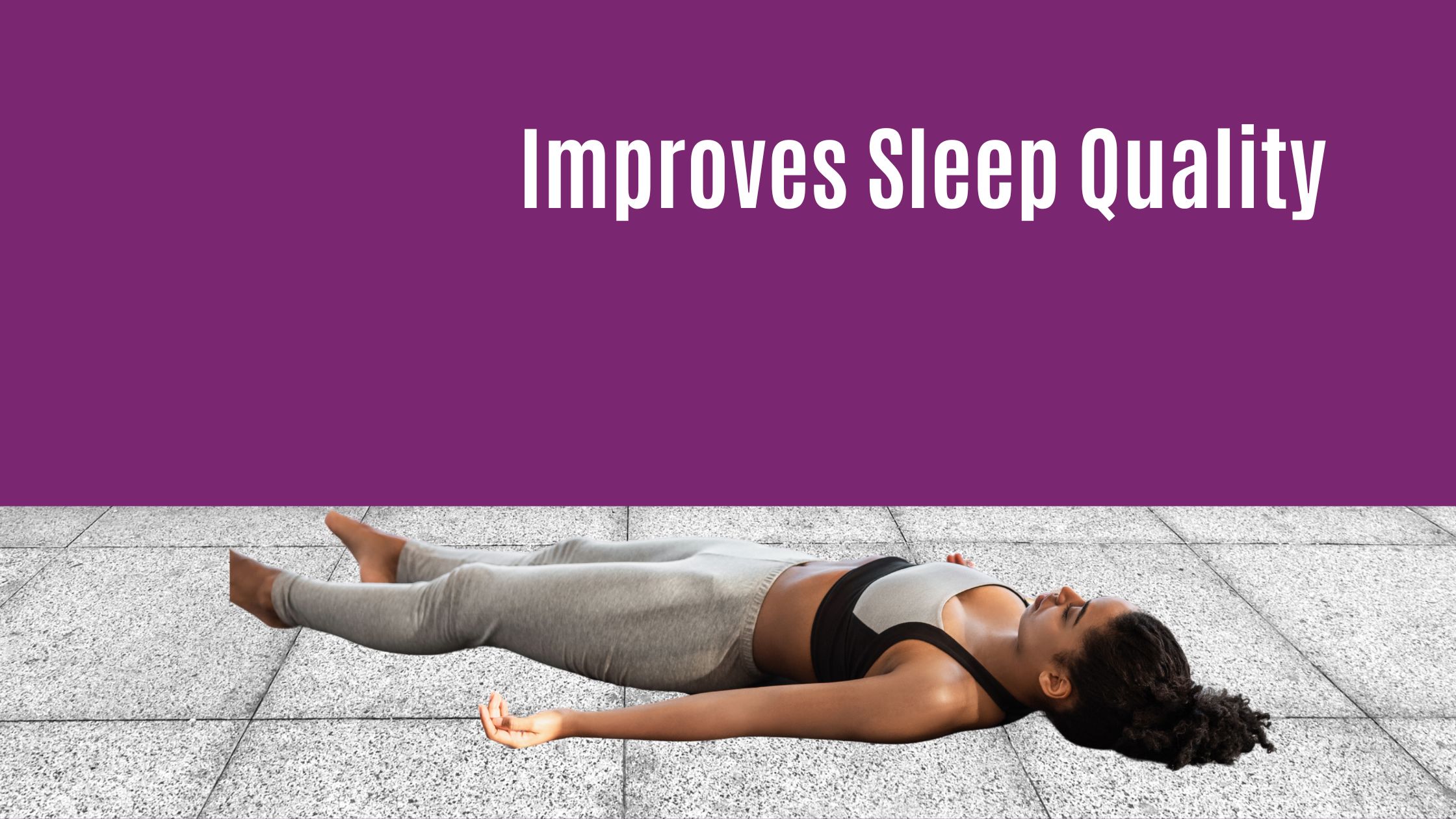Improve Sleep Quality