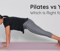 Pilates vs Yoga: Which Is Right for You