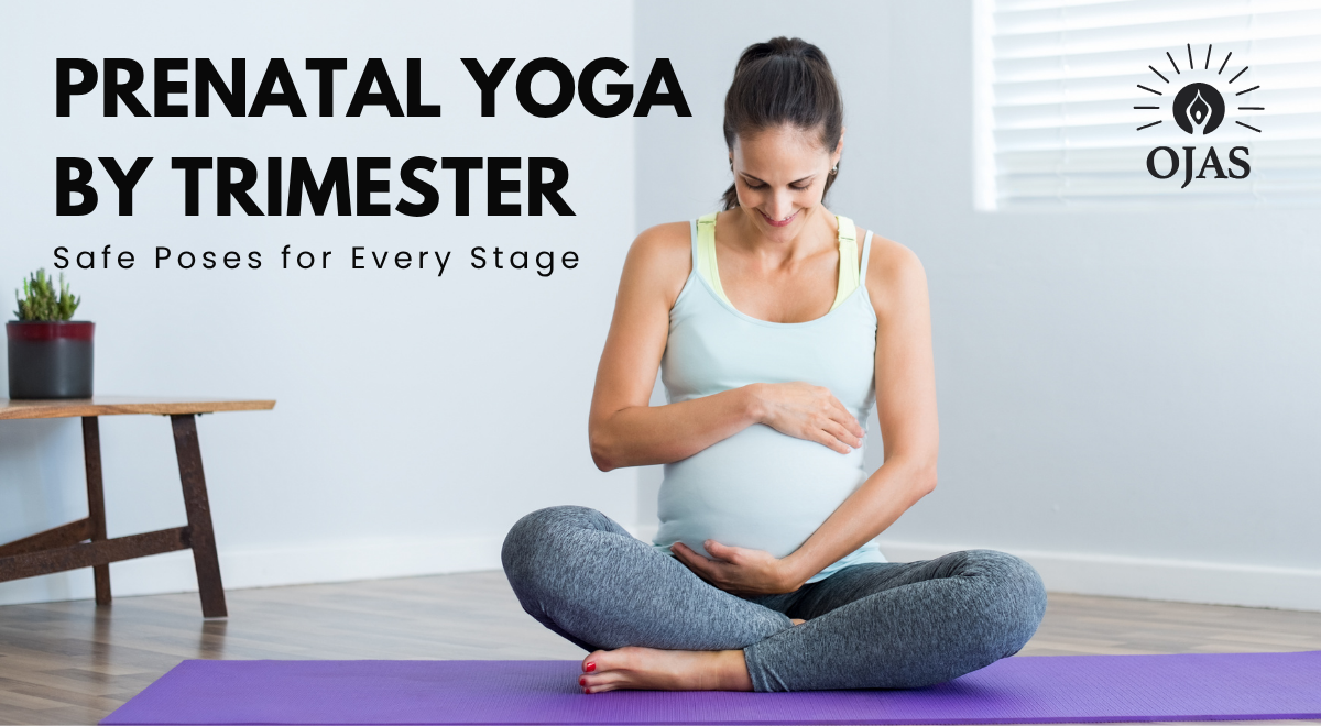 Prenatal Yoga by Trimester