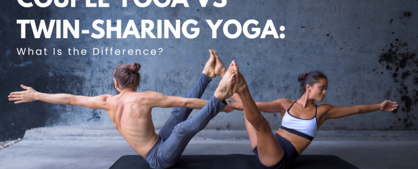 Couple Yoga vs Twin-Sharing Yoga in Singapore
