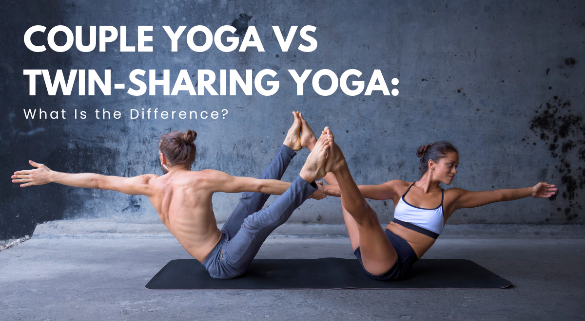 Couple Yoga vs Twin-Sharing Yoga in Singapore